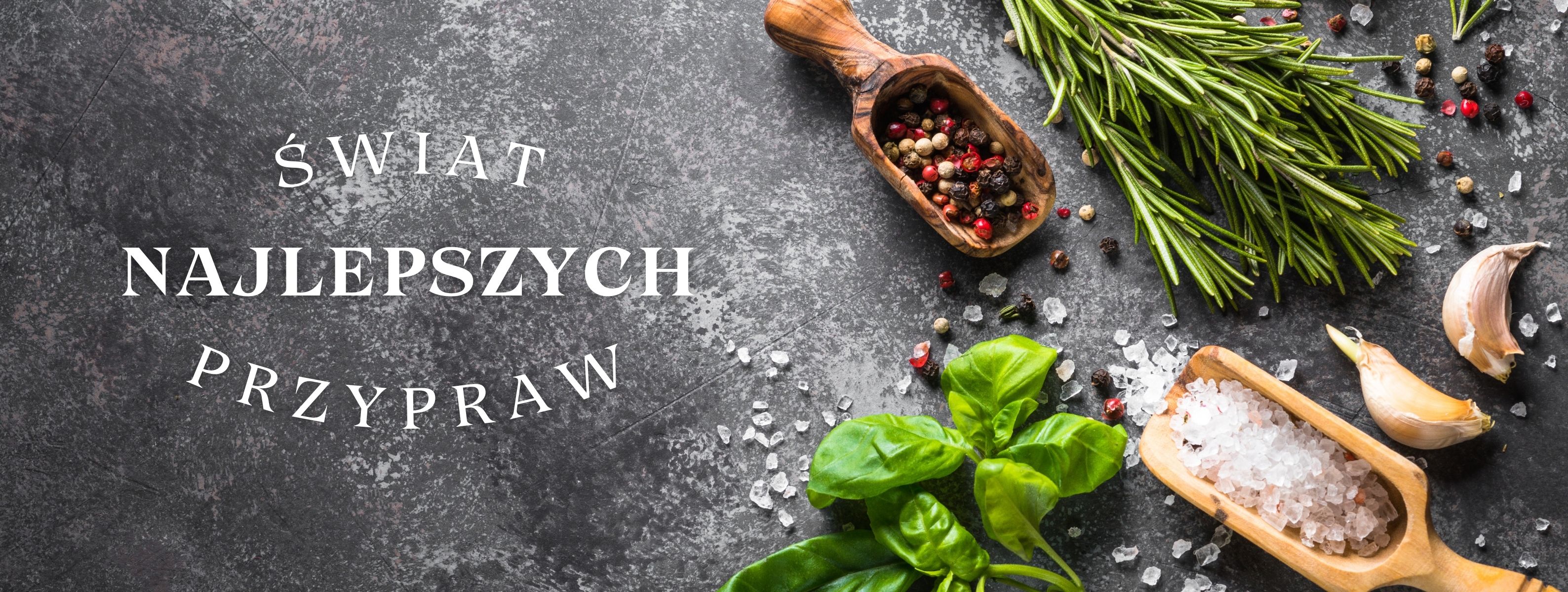 Świat najlepszych przypraw